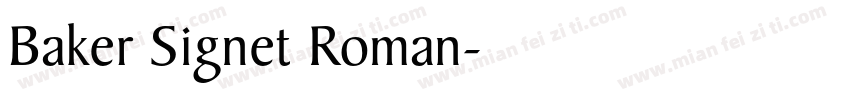 Baker Signet Roman字体转换
